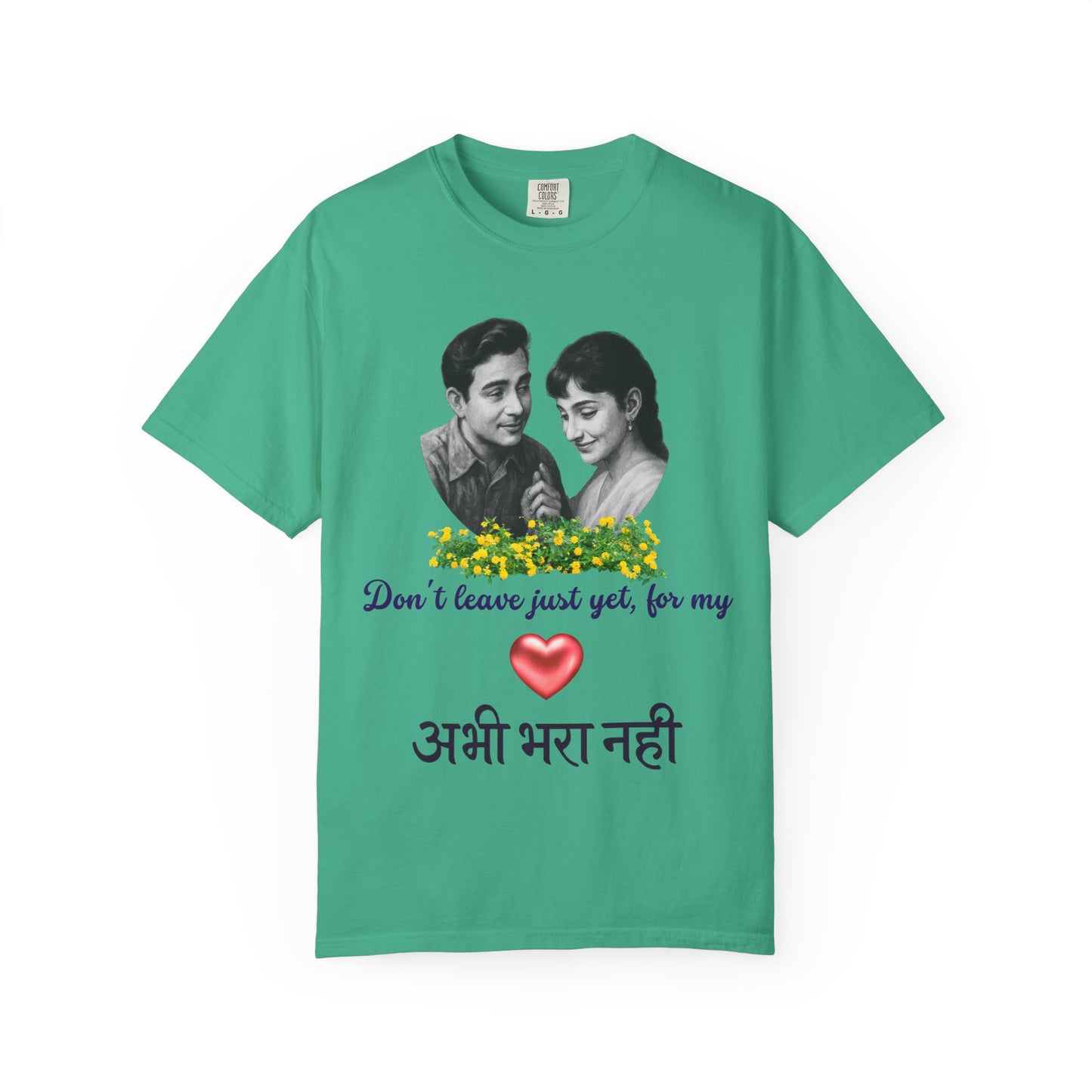 Bollywood Romantic Unisex T-Shirt - "Don't Leave Just Yet"