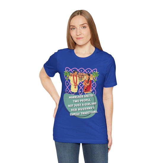 Marriage is union of two Unisex Short Sleeve Tee