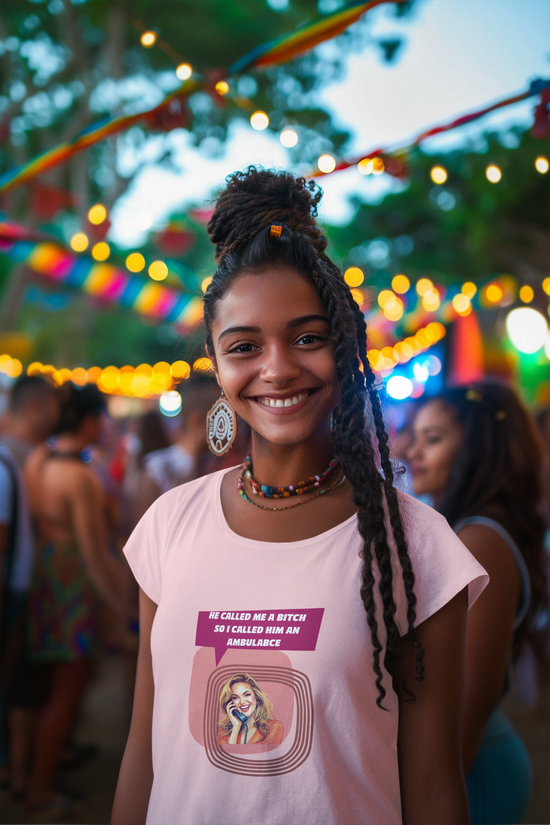 Called An Ambulance Sassy Woman Garment-Dyed  Tee