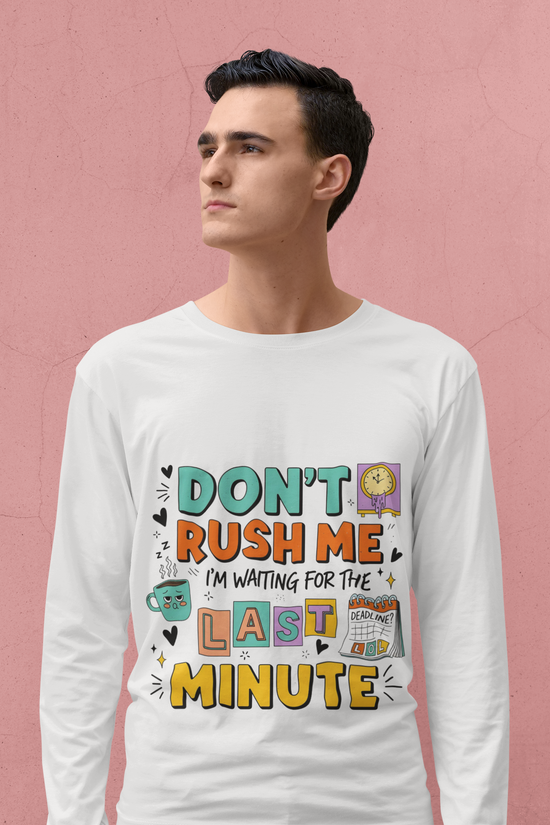 Last Minute Vibes Long Sleeve Tee