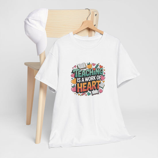 Teaching is a Work of Heart Unisex Tee